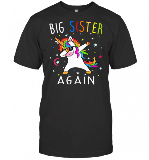 Big Sister Again T Shirt  Sibling Older Daughter Shirt Gift T Shirt