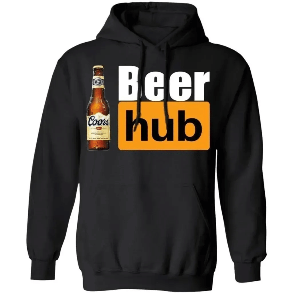 Coors Banquet Beer Hub Hoodie Porn Hub Style Beer Hoodie Funny Gift Ha10