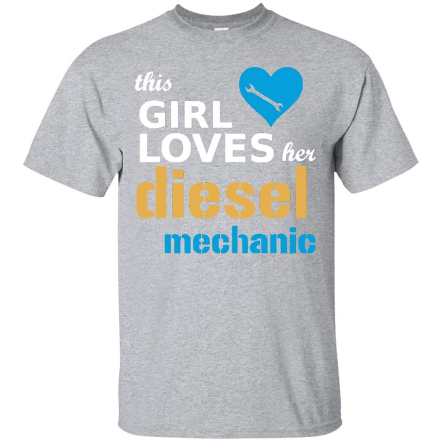 This Girl Loves Her Diesel Mechanic T Shirt – Gift Tee