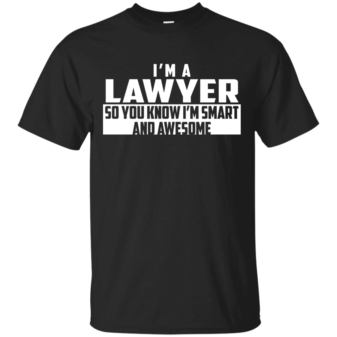 Smart And Awesome Lawyer T-Shirt