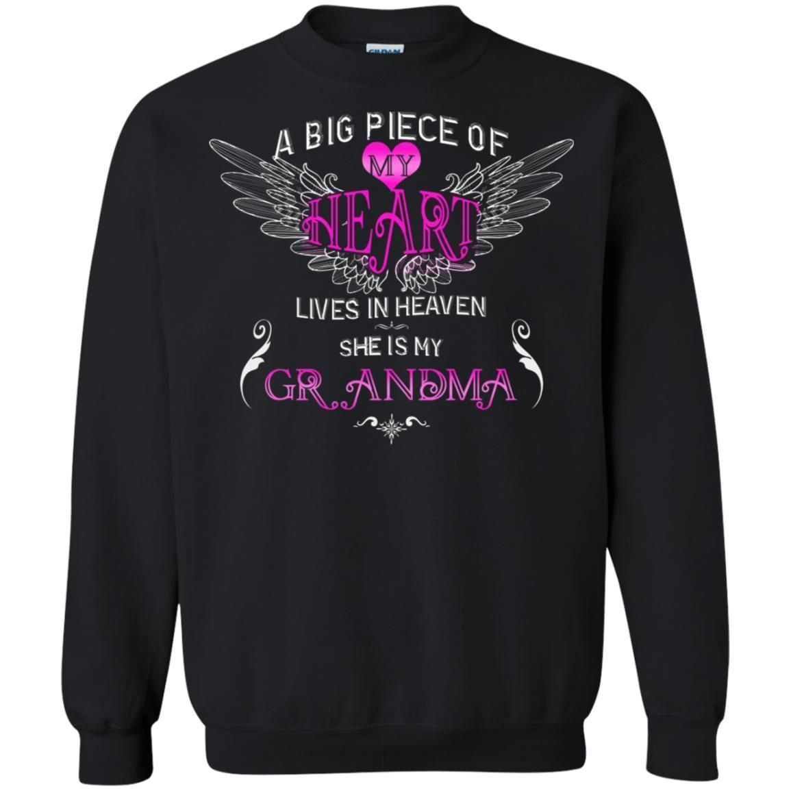 A Big Piece Of My Heart Lives In Heaven She Is My Grandma Grandchildren Gift Shirt