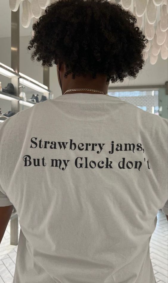 Strawberry Jams But My Glock Dont T-Shirt, Shirt Outfit Idea