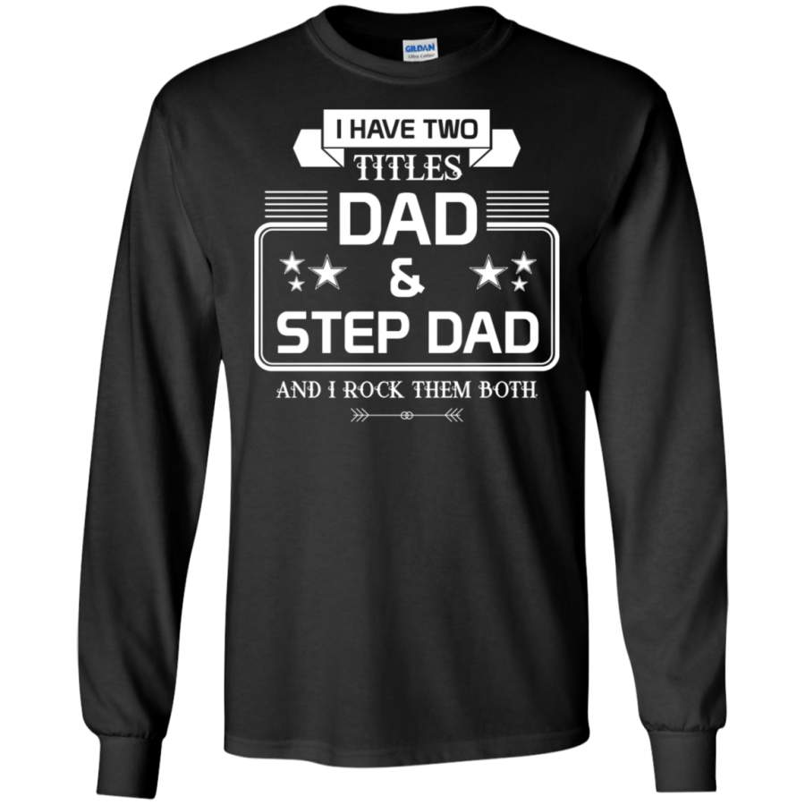 World’s Best Step Dad LS Sweatshirts