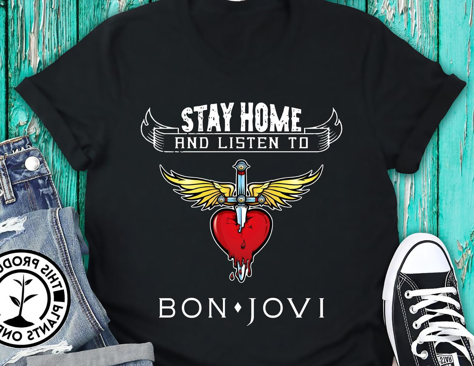 Bon Jovi Logo Stay Home And Listen To Bon Jovi Unisex T-Shirt Unisex Adult Bella Shirt Gift