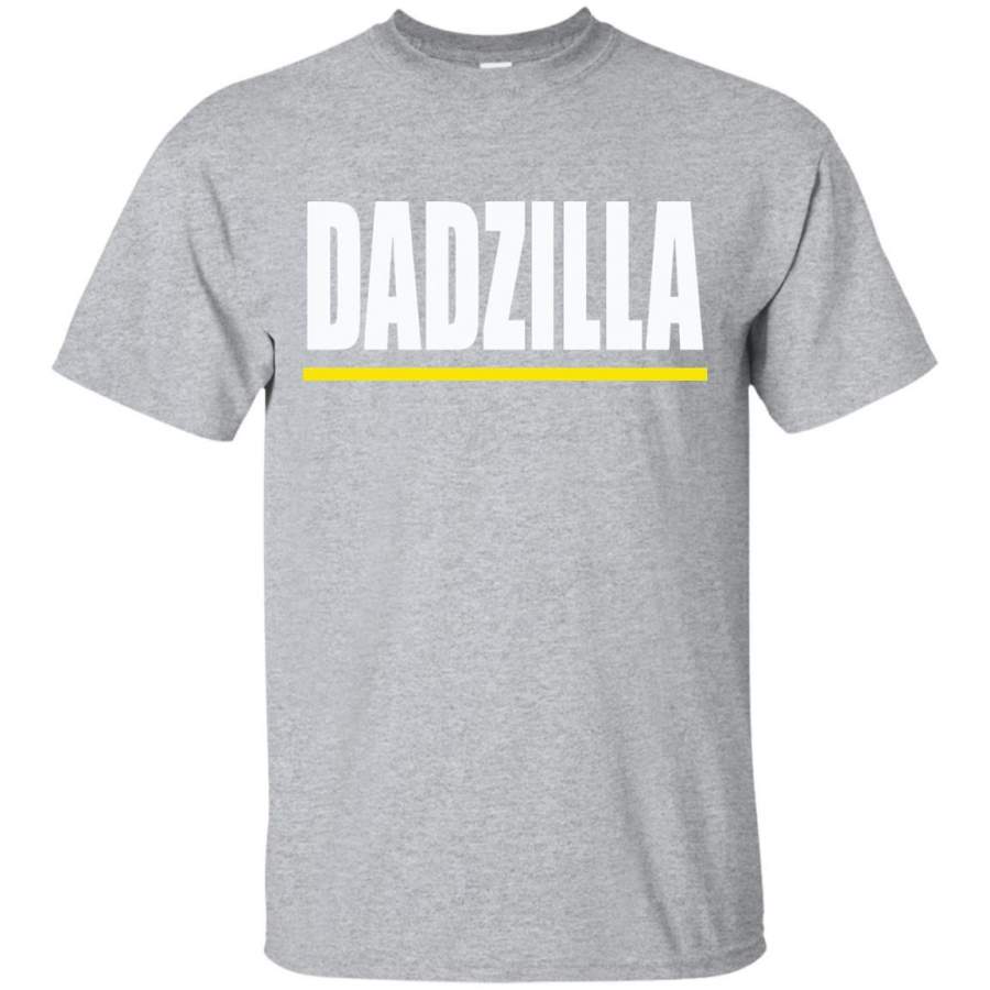 DADZILLA T Shirt – Dad Shirt – Father’s Day T Shirt