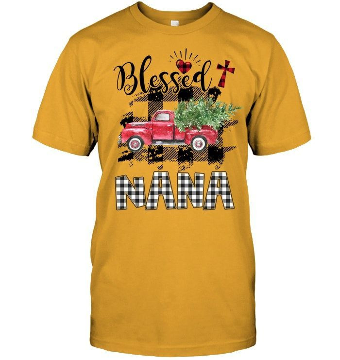 Blessed Nana Black And White Plaid Christmas Noel Xmas Truck Christians Grandmothers Shirts