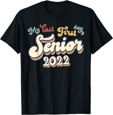 Back To School 2021 – My Last First Day Senior 2022 Back To School Vintage Adult, Your T-Shirt