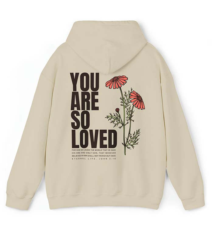 You Are So Loved Back Print Sweatshirt