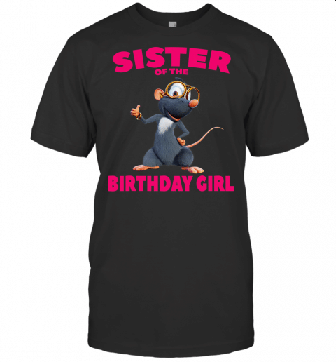 Booba  Sister Of The Birthday Girl T Shirt