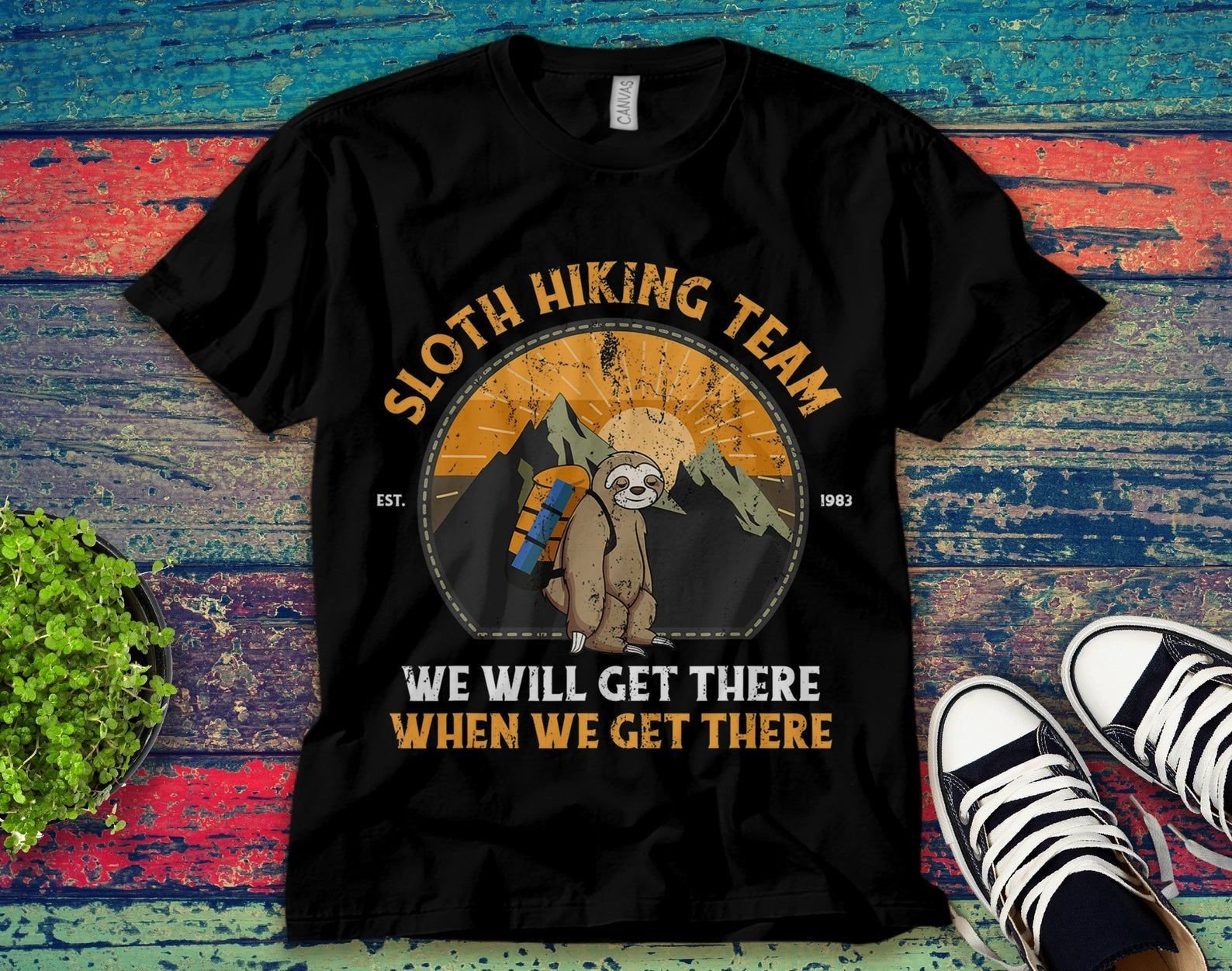 Sloth Hiking Team We Will Get There Funny Unisex T-Shirt Unisex Adult Bella Shirt Gift