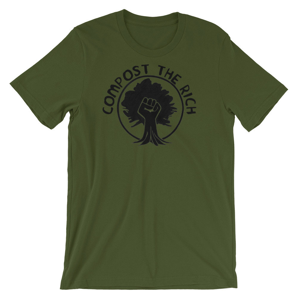 Compost the Rich – Climate Change T-Shirt