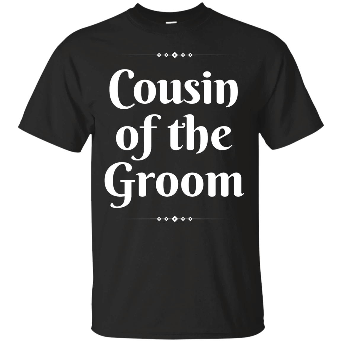 Cousin Of The Groom T-Shirt