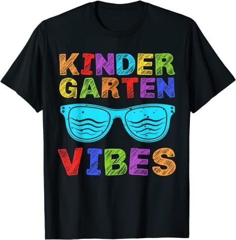 Back To School 2021 – Kindergarten Vibes Back To School Shirt For Kids And Adult