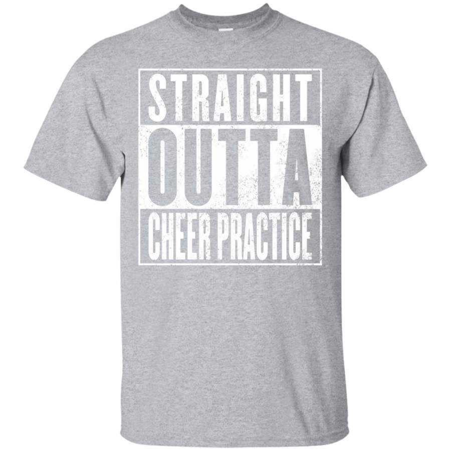 Cheer Practice T-Shirt – STRAIGHT OUTTA CHEER PRACTICE Shirt