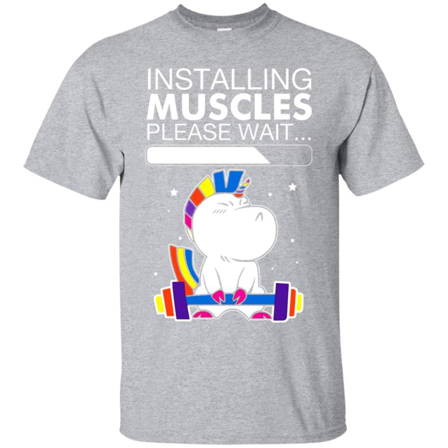 Unicorn Installing Muscles Please Wait Funny Fitness T-shirt