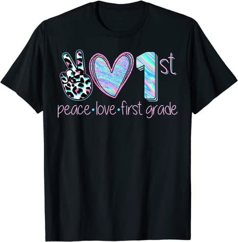 Back To School 2021 – Funny Peace Love First Grade Back To School T-Shirt For Kids