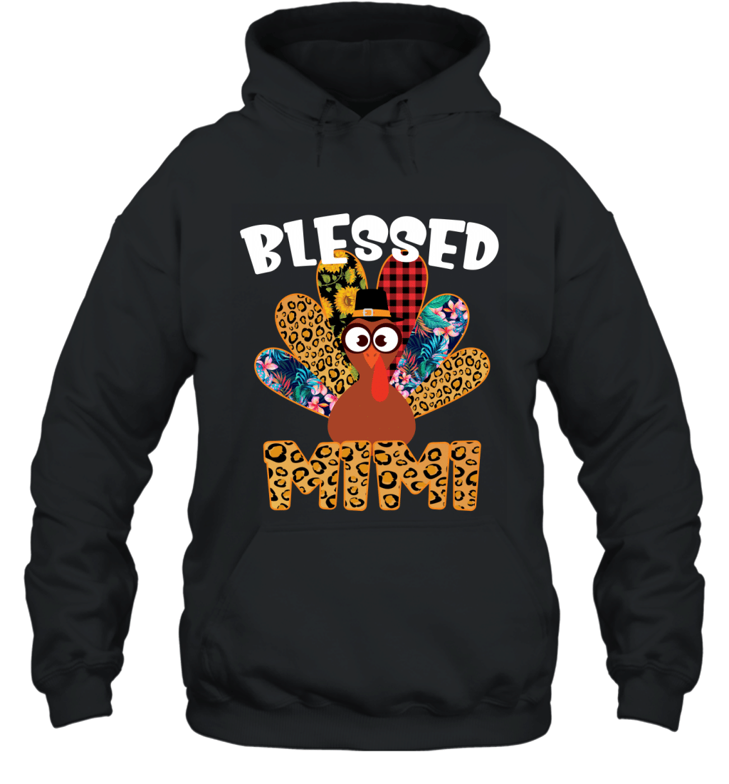 Blessed Mimi Thanksgiving Turkey Funny Grandma Gift Shirt Hoodie