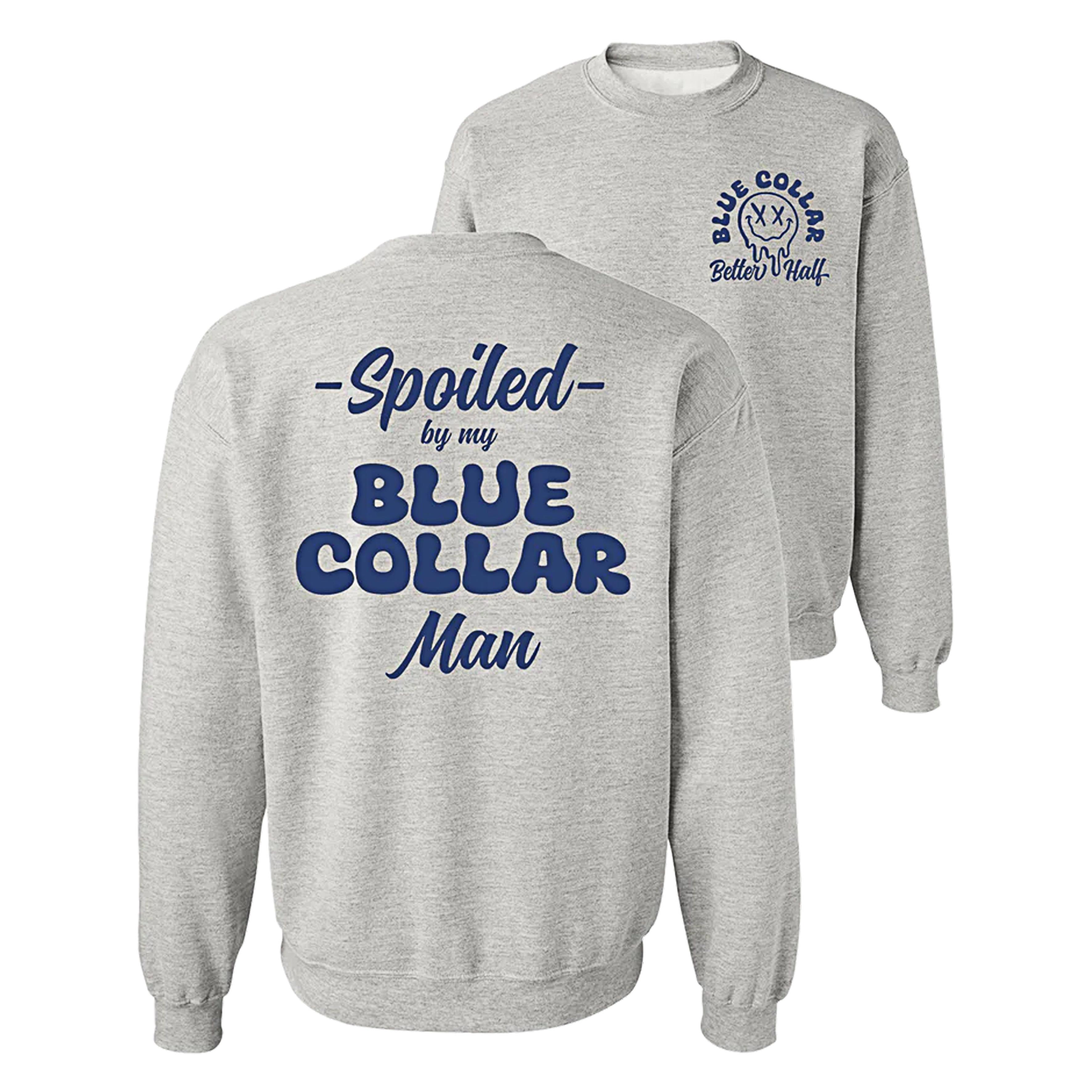 Spoiled Crew Sweatshirt, Women Shirt, Gift for Her