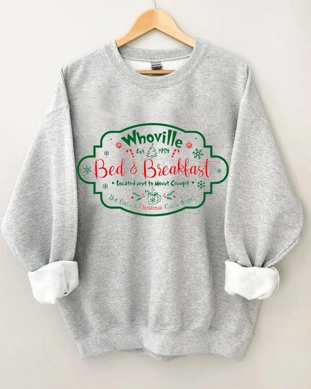 Whoville Bed And Breakfast Sweatshirt