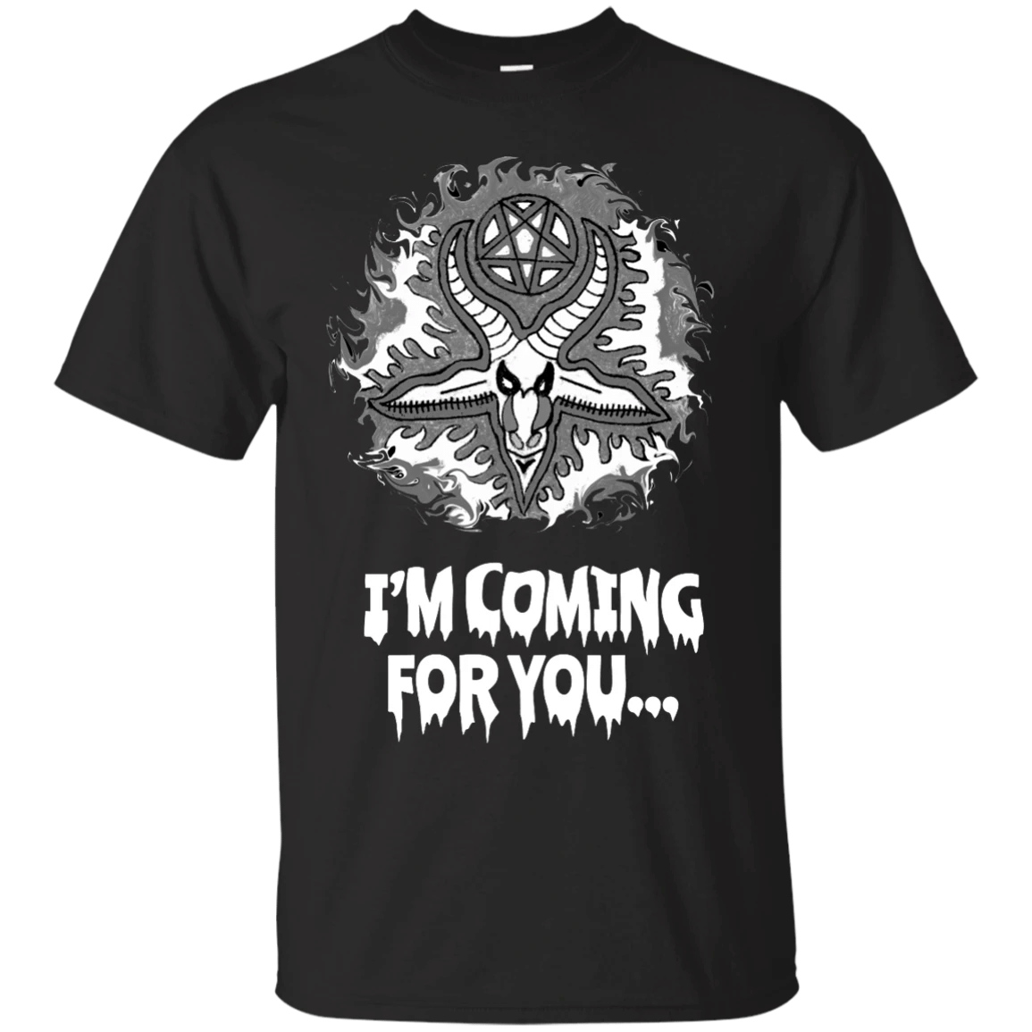 Baphomet – Im Coming For You T Shirt & Hoodie