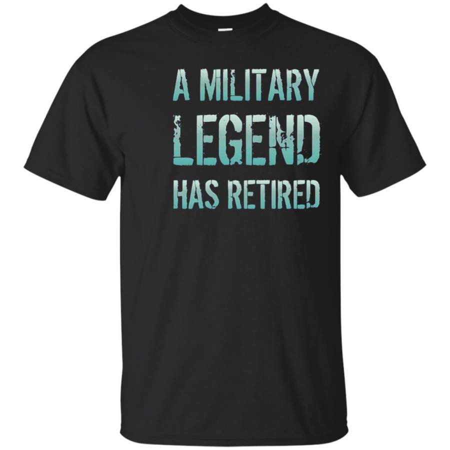 A Military Legend Has Retired Vet Gift T-shirt Distressed