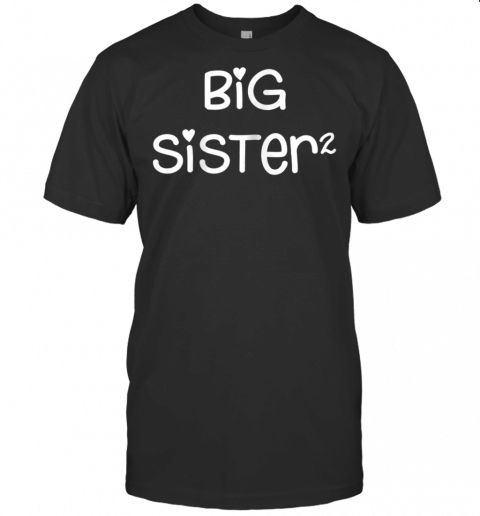 Big Sister Squared X2 T Shirt Promoted Again Sibling Gift