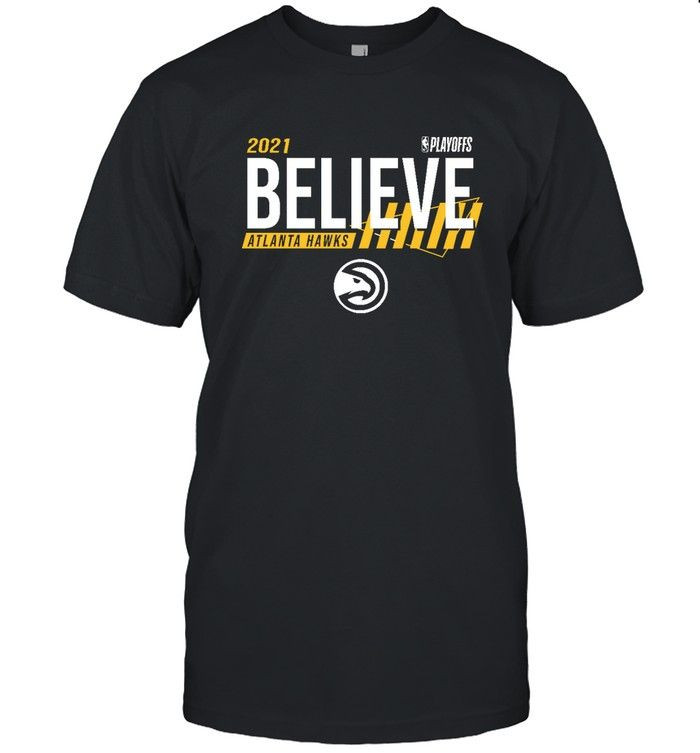 Atlanta Believe Shirt