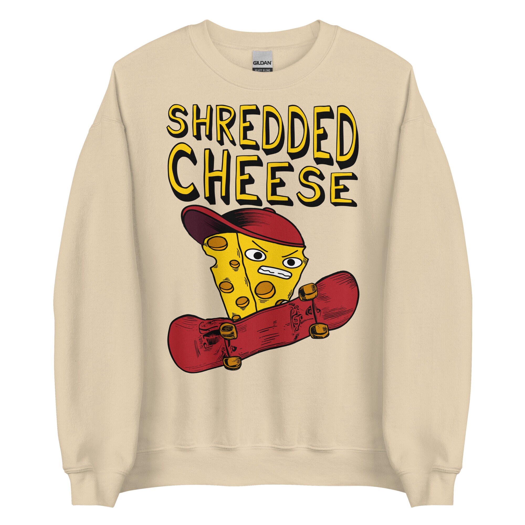 Shredded Cheese – Meme, Skateboard, Punk Sweatshirt