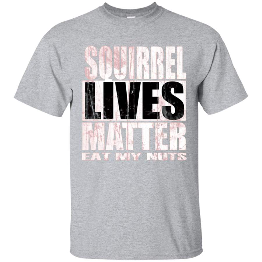 Squirrel Lives Matter Shirt Nut Farmer Tshirt