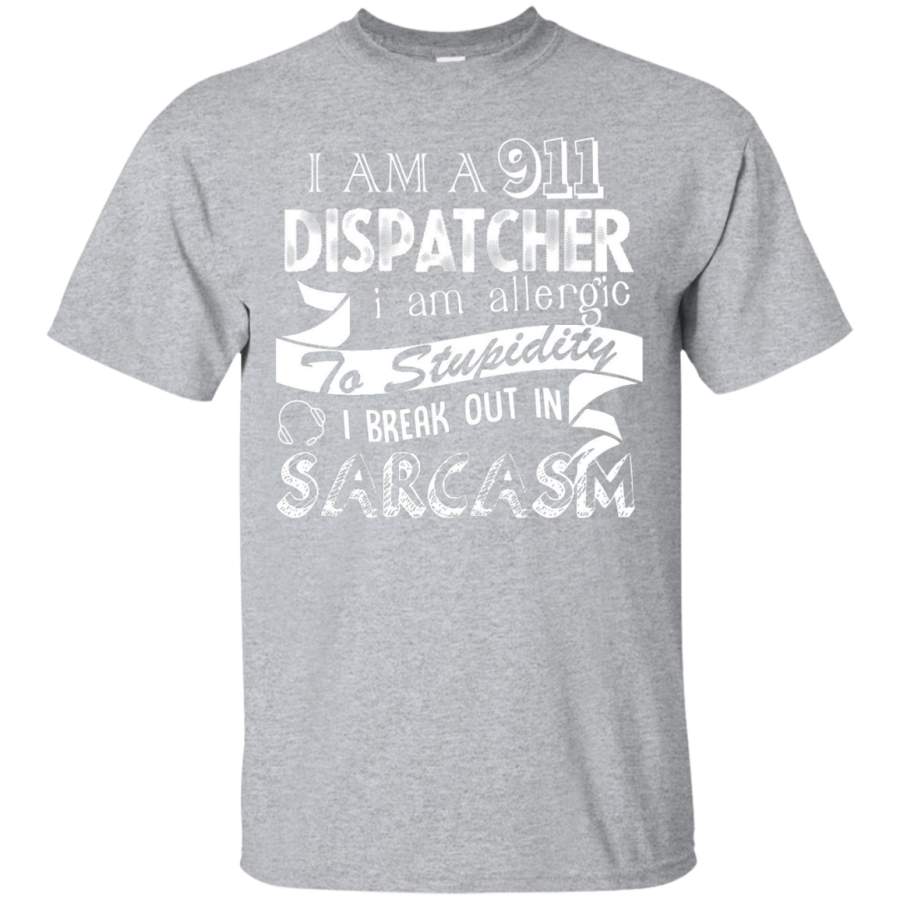 911 Dispatcher Shirts – I Am A 911 Dispatcher T shirt