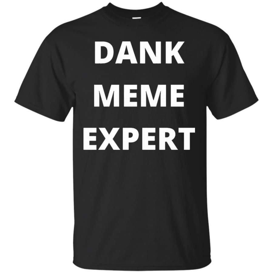 Dank Meme Expert T-shirt