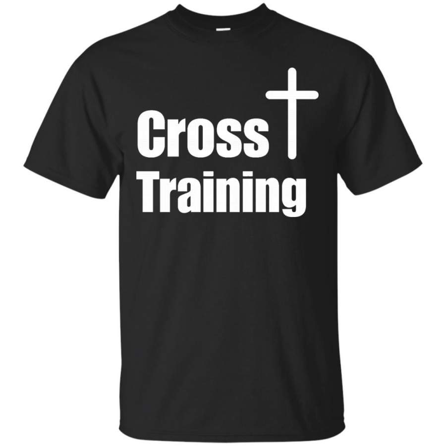 Cross Training Christian T-Shirt  Faith Workout Motivation