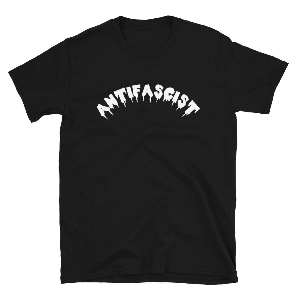 Antifascist – Antifa, Anti Fascism T-Shirt