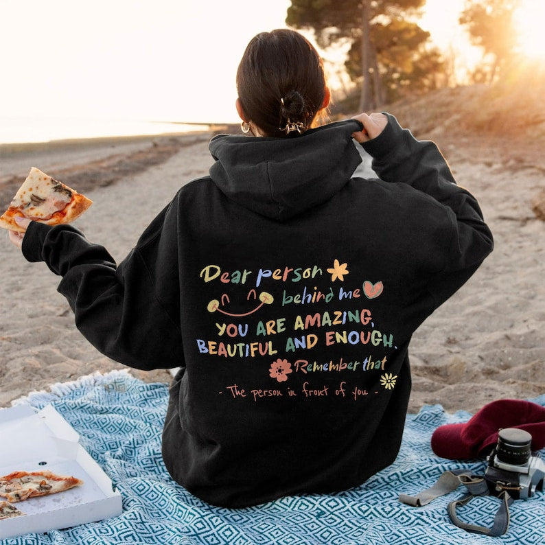 Dear Person Behind Me Letter Print Hoodie