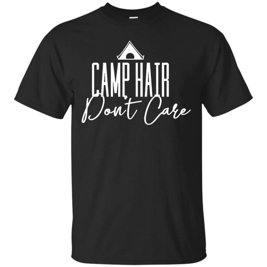 Women’s Funny Camping T-shirt ‘Camp Hair Don’t Care’