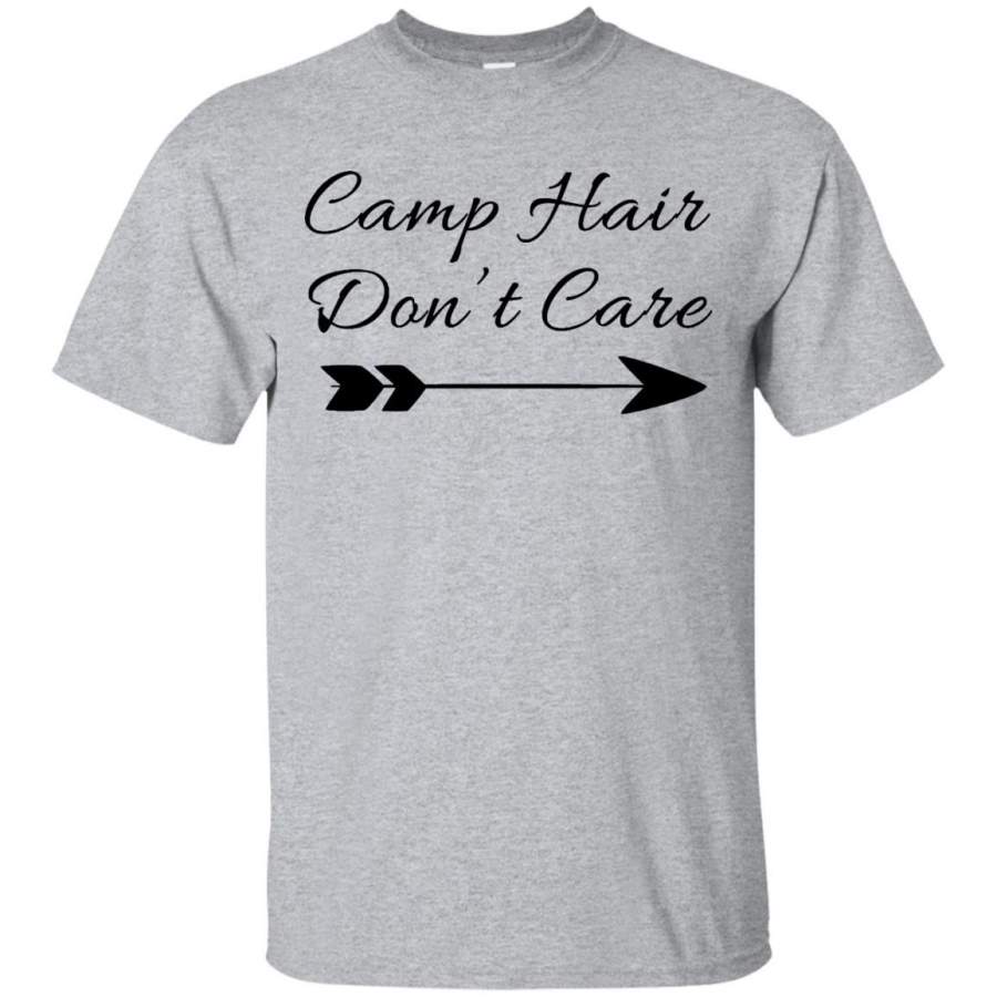 Camp Hair Don’t Care Shirt Tee Camping T Shirt Camper