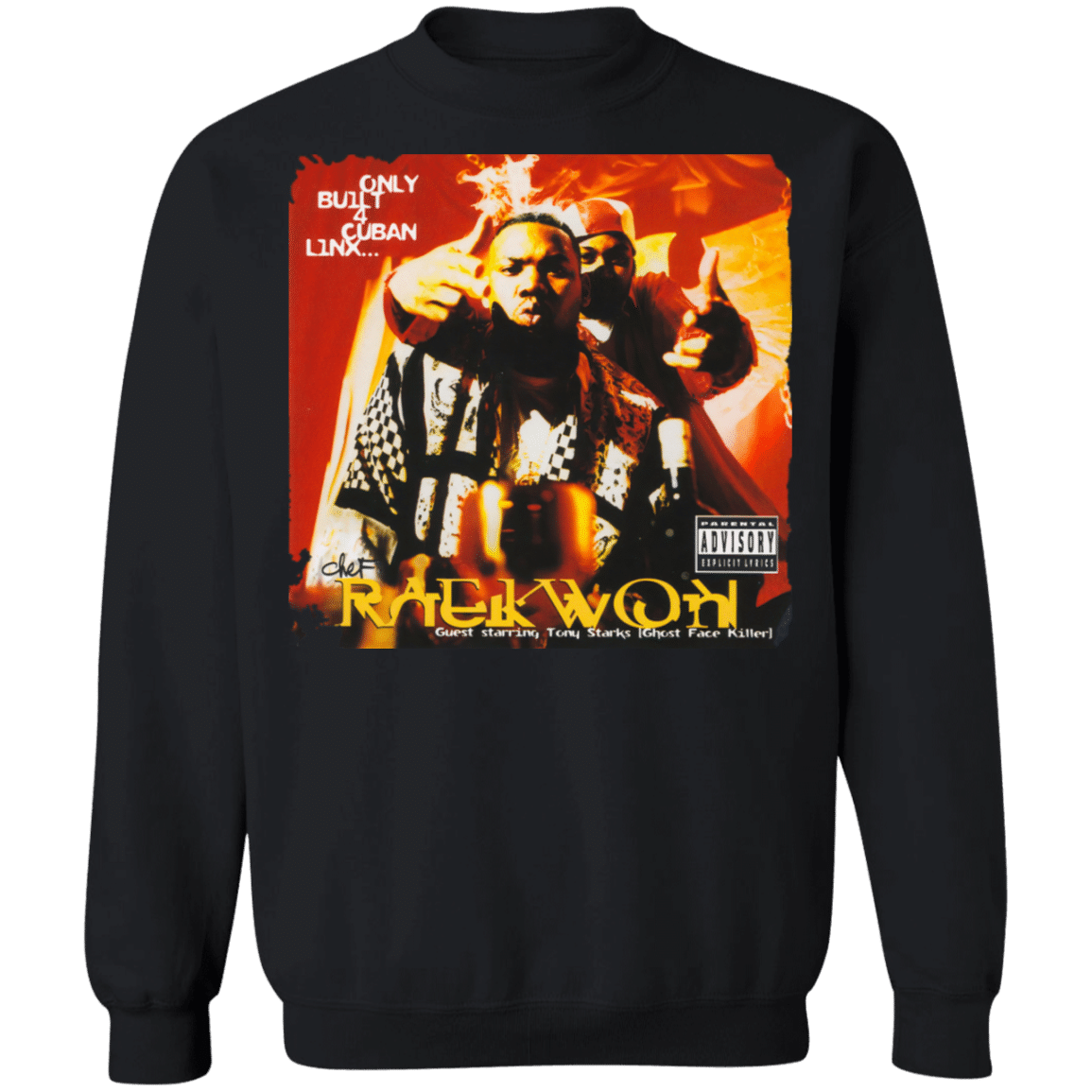 T1541Vz Men’S Only Built 4 Cuban Linx Raekwon Sweatshirt