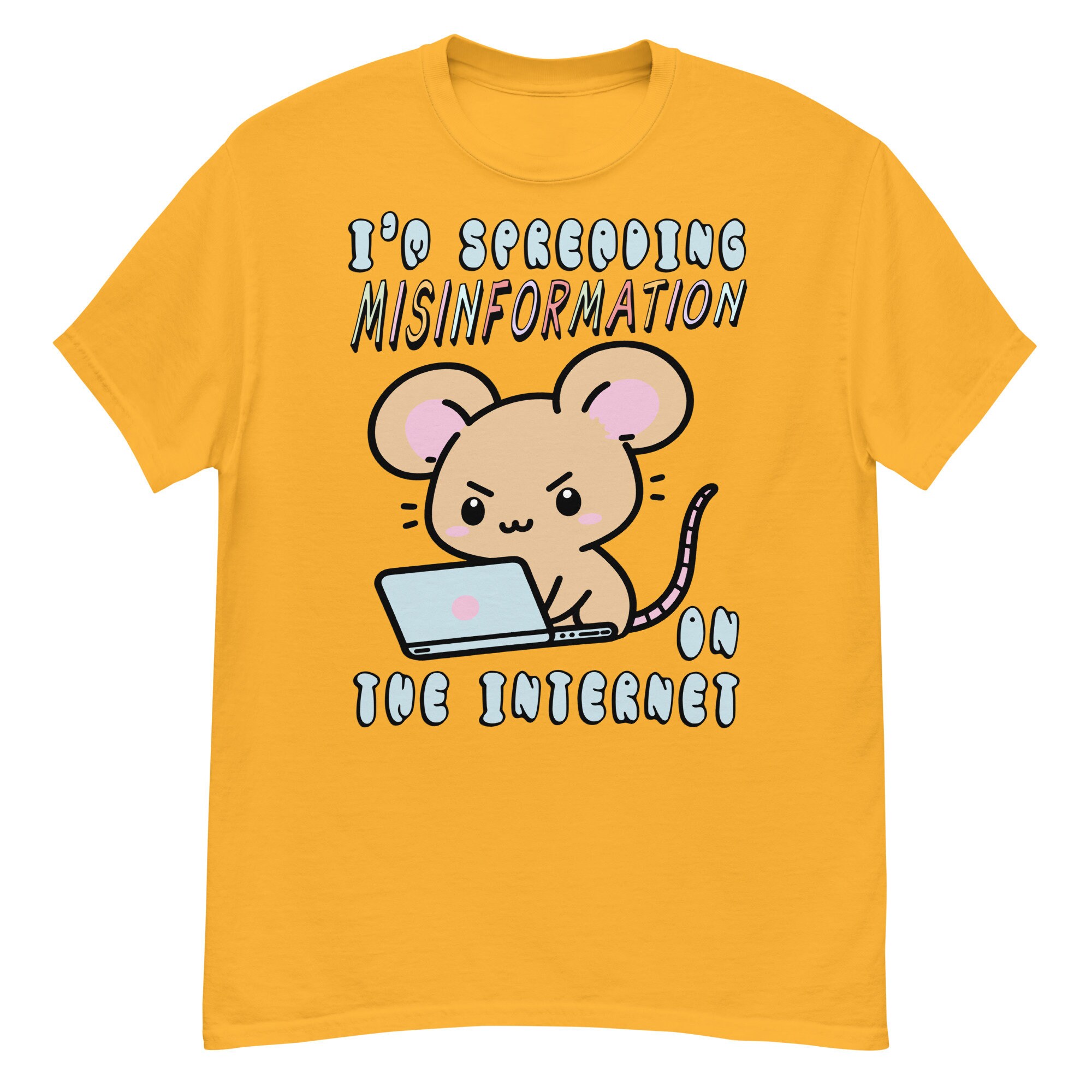 Spreading Misinformation On The Internet – Cute Meme T-Shirt