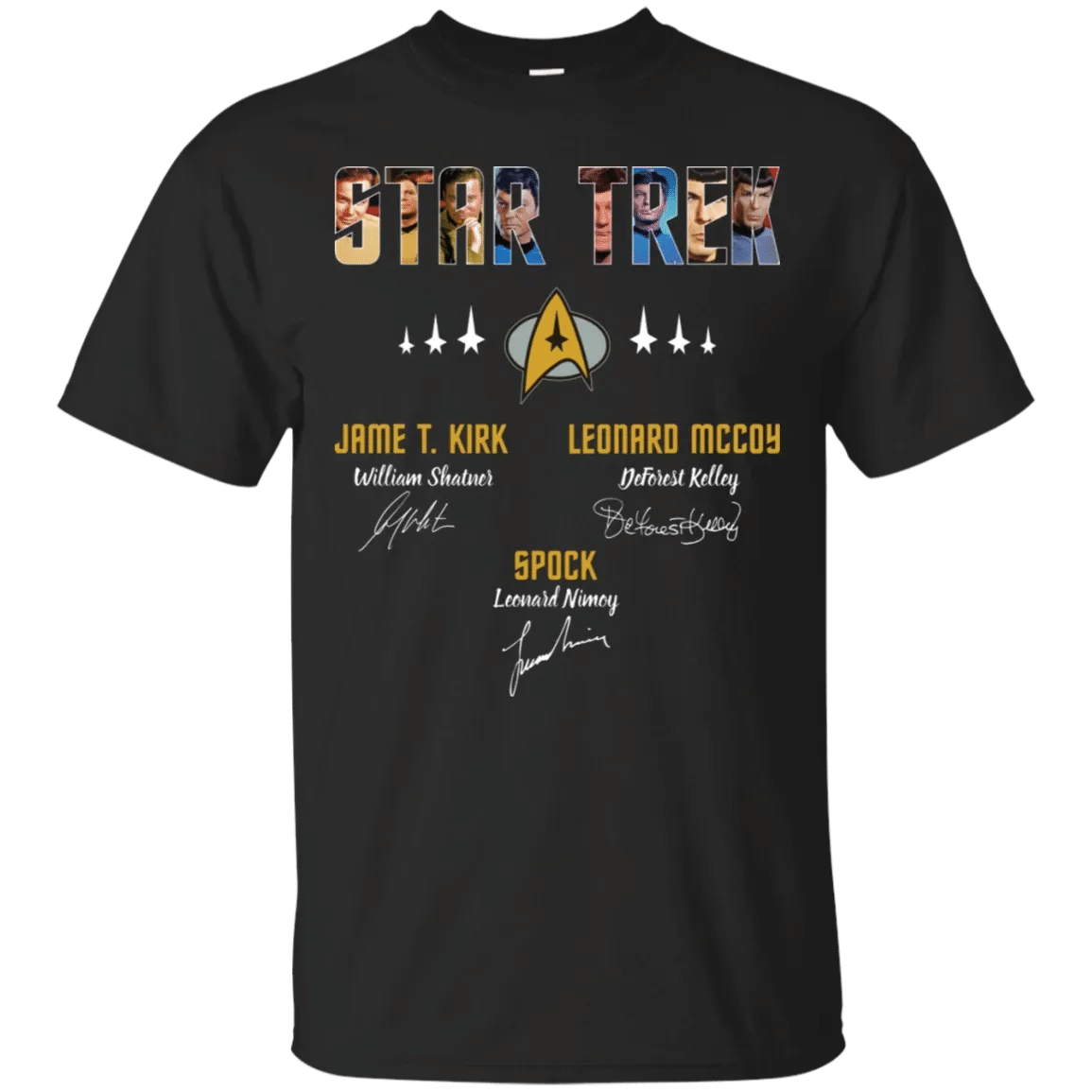 Star Trek Jame Tiberius Kirk Leonard Mccoy Spock Signatures Funny Shirt