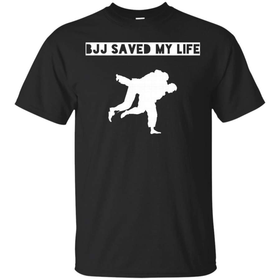 BJJ Saved My Life – BJJ Brazilian Jiu Jitsu T-Shirt