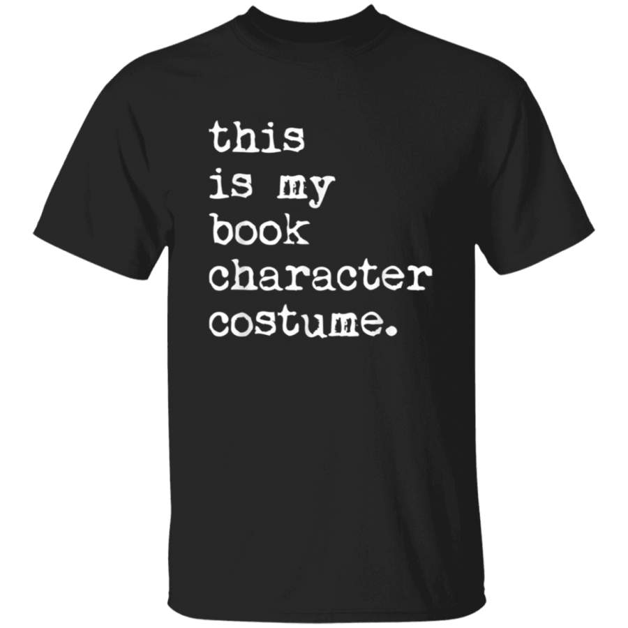 This Is My Book Character Costume Halloween Lazy Easy TShirt