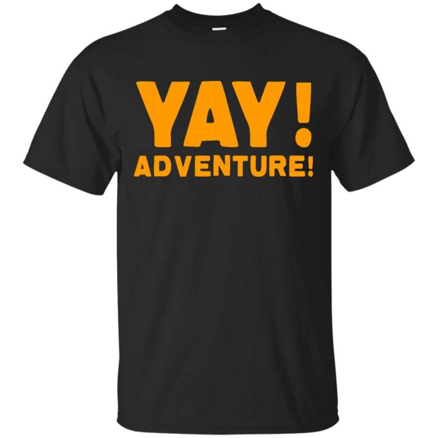 Yay! adventure shirt