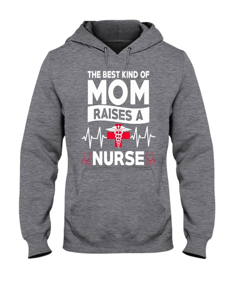 The Best Kind Of Mom Raises A Nurse Heartbeat Nursing Mothers Women Shirts