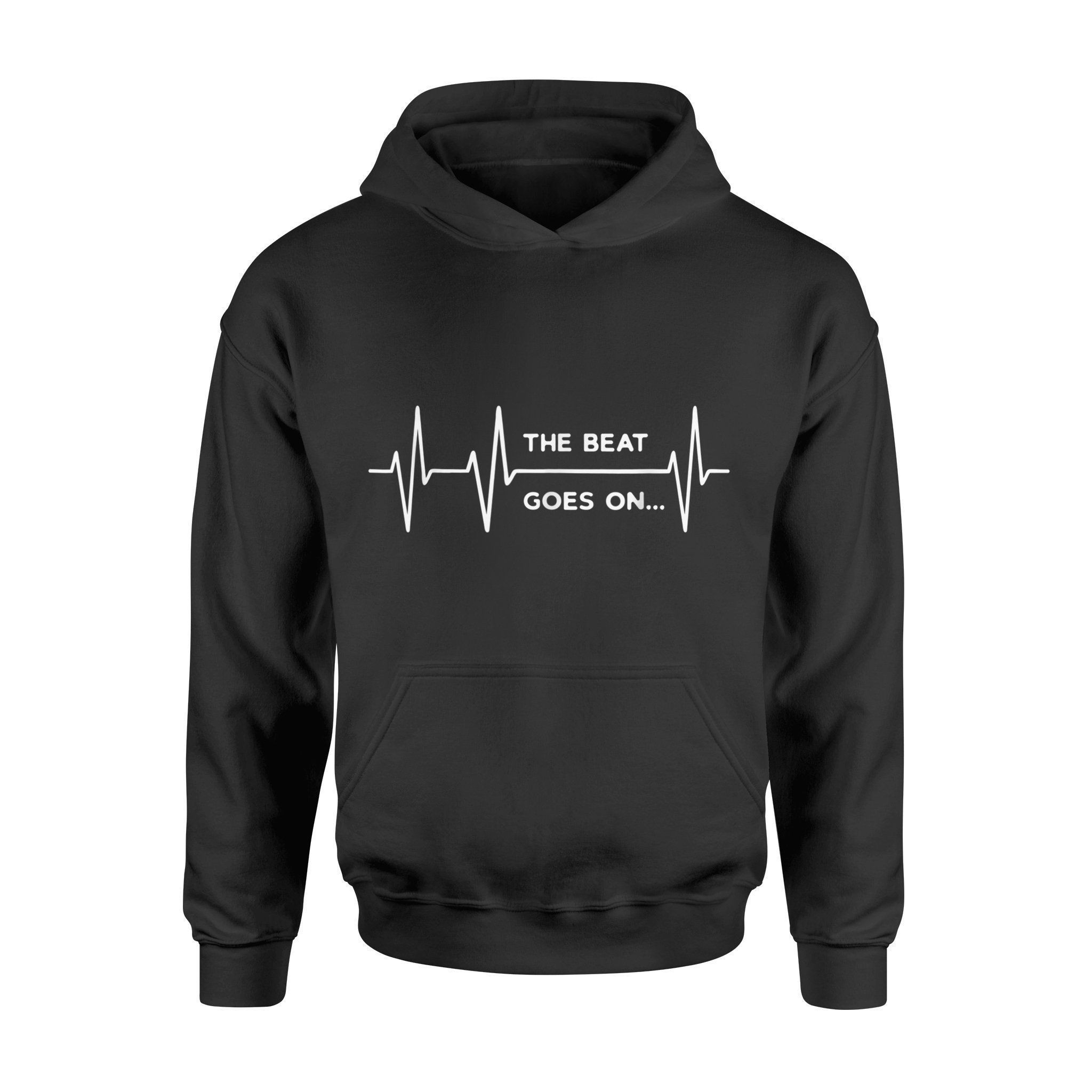 The Beat Goes Ont-Shirt Gift Heartbeat Rehab After Surgery – Standard Hoodie