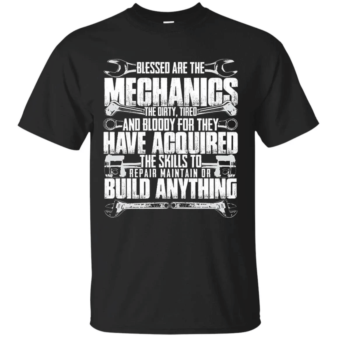 Blessed Are The Mechanics Shirt T-Shirt