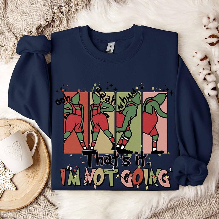 Toperth Retro Christmas That's It I am Not Going Sweatshirt, Halloween Costume Ideas