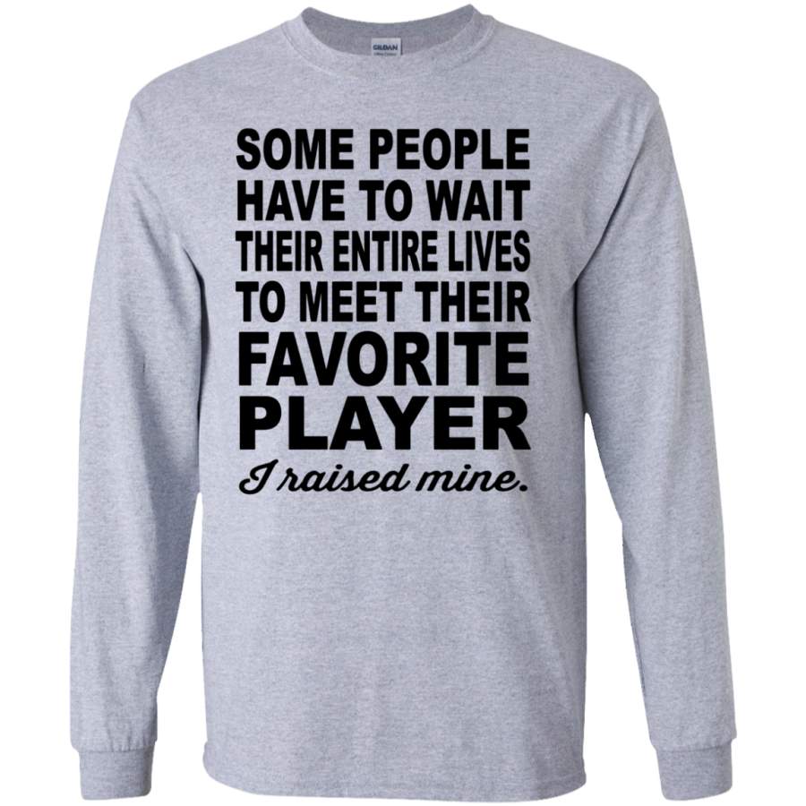 Some People To Meet Their Favorite Player SWEATSHIRT