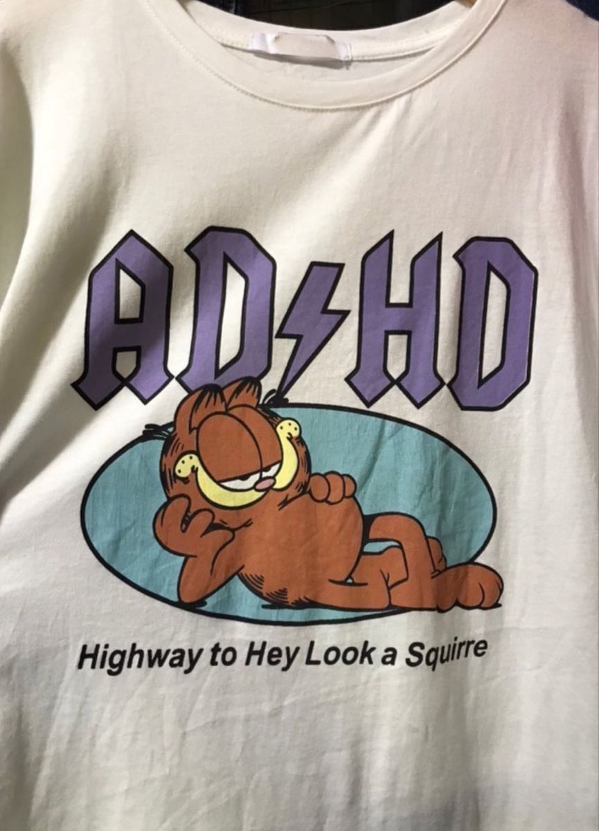 ADHD Highway To Hey Look A Squirrel Garfield Cat Cartoon Tee Shirt Outfits, Shirt Outfit Idea