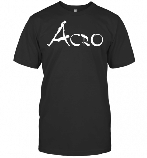 Acro Yoga Shirt Acro Dance Flyer And Base Clothes T Shirt