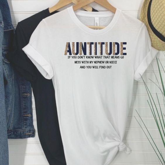 Auntitude Shirt, I Love My Aunt Shirt, Aunt Love, Favorite Aunt, Gift For Aunt, My Favorite People Call Me Aunt Shirt